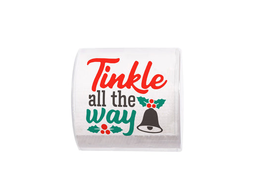 Tinkle All The Way Designer Toilet Paper
