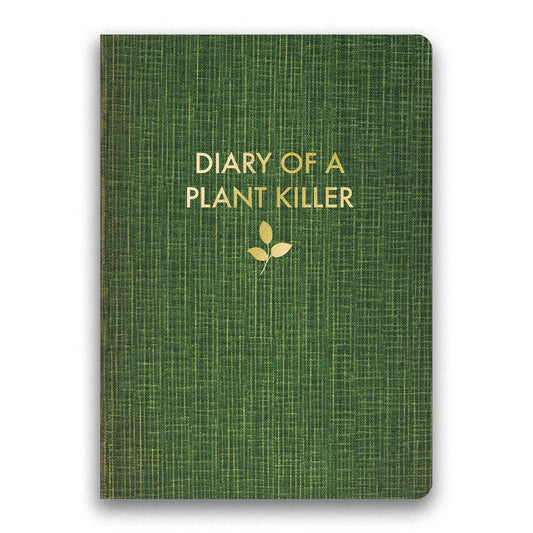 Diary of a Plant Killer - Journal