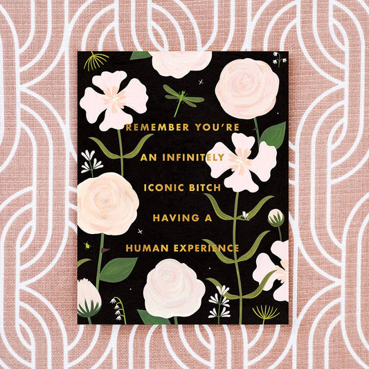 Infinitely Iconic Bitch Greeting Card (gold foil)